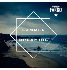 Fabrizio Fargo - Summer Dreaming