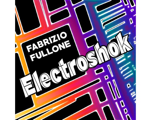 Fabrizio Fullone - Electroshok