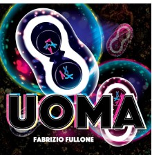 Fabrizio Fullone - Uoma