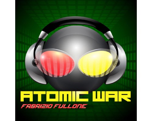 Fabrizio Fullone - Atomic War