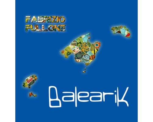 Fabrizio Fullone - BaleariK