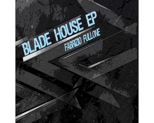 Fabrizio Fullone - Blade House