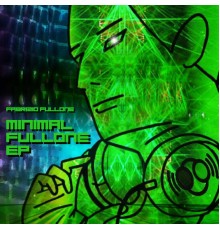 Fabrizio Fullone - Minimal Fullone EP