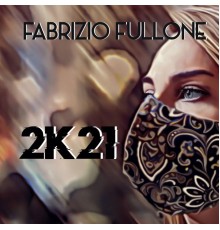 Fabrizio Fullone - 2K21