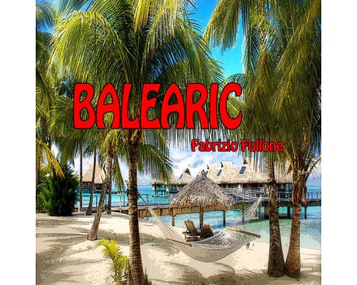 Fabrizio Fullone - Balearic