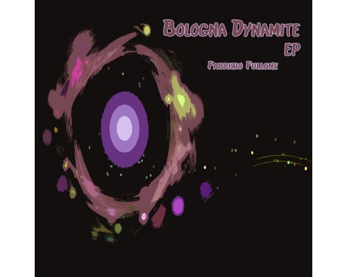 Fabrizio Fullone - Bologna Dynamite EP