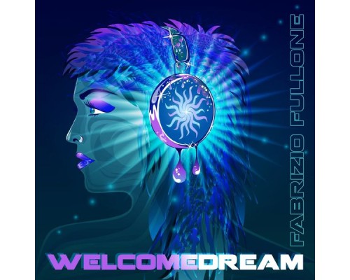 Fabrizio Fullone - Welcome Dream