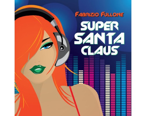 Fabrizio Fullone - Super Santa Claus