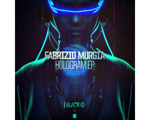 Fabrizio Murgia - Hologram EP