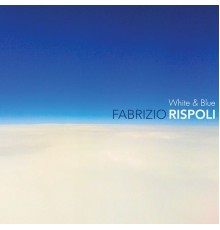 Fabrizio Rispoli - White & Blue