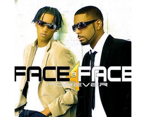 Face à Face - Forever