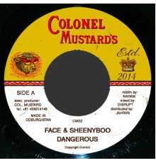Face & Sheenyboo - Dangerous