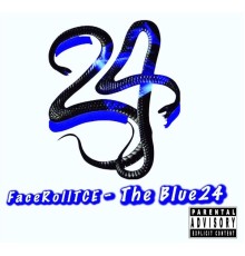 FacerollTCE - The Blue24