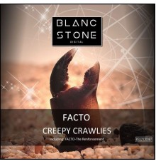 Facto - Creepy Crawlies