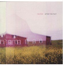 Factor - After the Fact