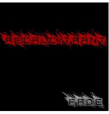 Fade - Recalcitrant