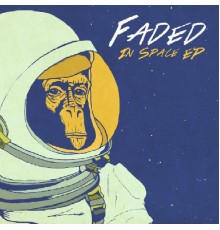 Faded - Faded in Space