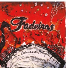 Fadeiros - Cada Vez Mais Português