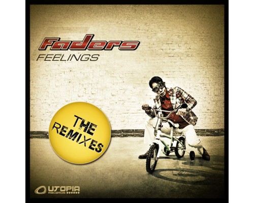 Faders - Feelings (The Remixes)