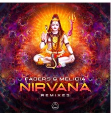 Faders and Melicia - Nirvana (Remixes)