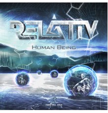 Faders and Relativ - Human Being