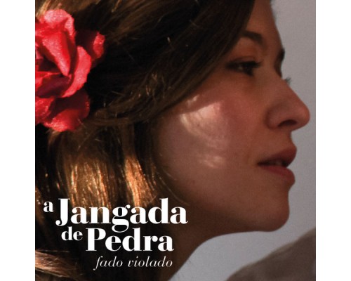 Fado Violado - Jangada de Pedra