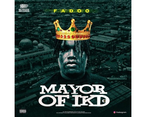 Fadoo - Mayor Of Ikd