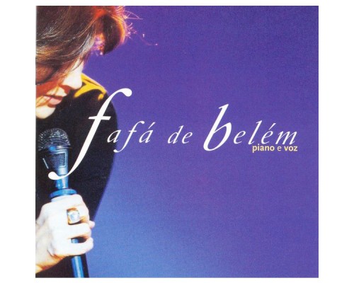 Fafá de Belém - Piano E Voz Fafá de Belém - Piano E Voz