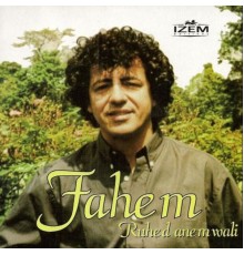 Fahem - Ruhed anemwali