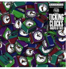 Faib - Ticking Clocks