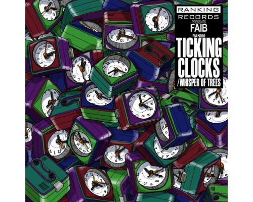 Faib - Ticking Clocks