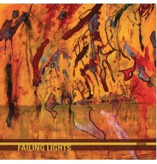 Failing Lights - Failing Lights