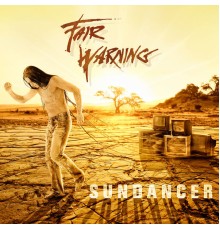 Fair Warning - Sundancer