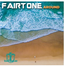 Fairtone - Around