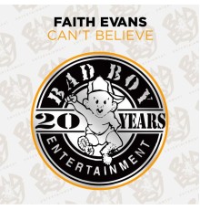 Faith Evans - Can't Believe