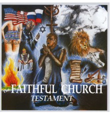 Faithful Church - Testament