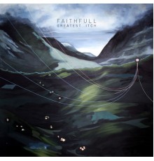 Faithfull - Greatest Itch