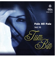 Faiz Ali Faiz - Tum Bin