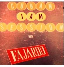 Fajardo - Cuban Jam Session