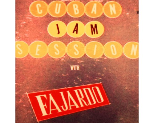 Fajardo - Cuban Jam Session