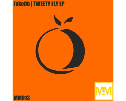 FakeOb - Tweety Fly