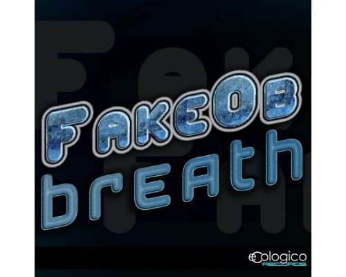 FakeOb - Breath