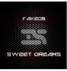 FakeOb - Sweet Dreams