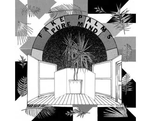 Fake Palms - Pure Mind