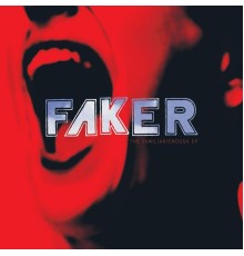 Faker - The Familiar / Enough (EP)