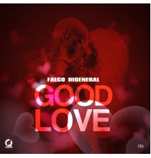 Falco Digeneral - Good Love