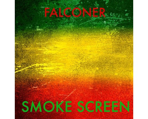 Falconer - Smoke Screen