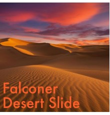 Falconer - Desert Slide