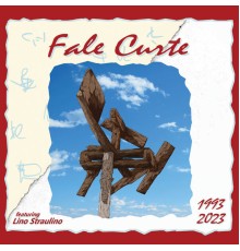 Fale Curte featuring Lino Straulino - 1993 - 2023