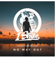 Falko Niestolik - No Way Out